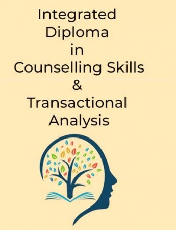 Integrated Diploma in Counselling skills and Transactional Analysis