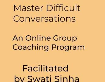 Master Difficult Conversations at Work– An Online Group Coaching Program